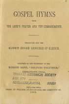 Gosple Hymns With Lords Prayer and Ten Commandments Translated into the Kli